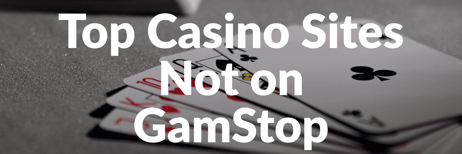 Explore the Best UK Casinos Not on Gamstop 689489985